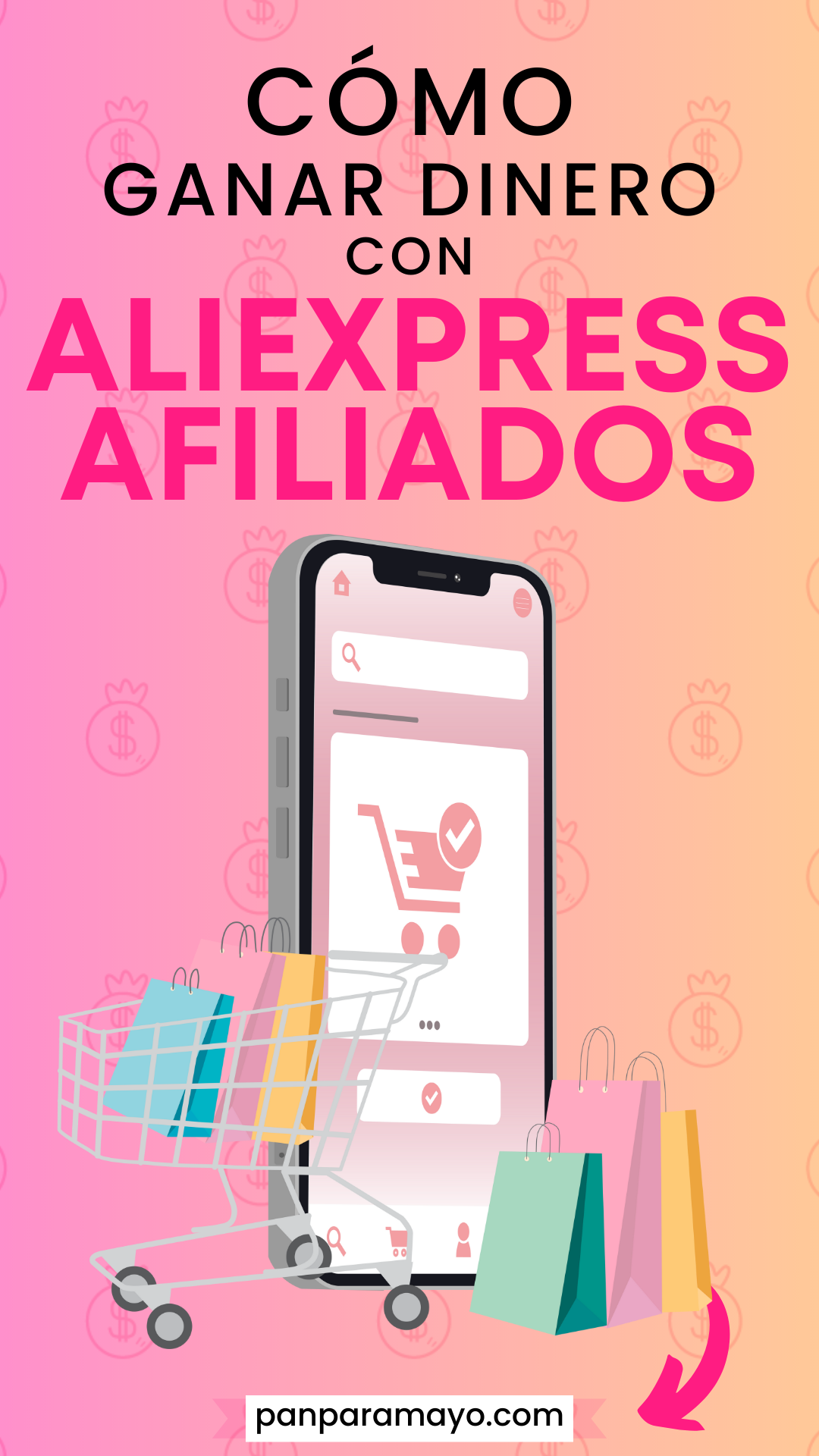 Aliexpress Afiliados Cómo Ganar Dinero Pan Para Mayo