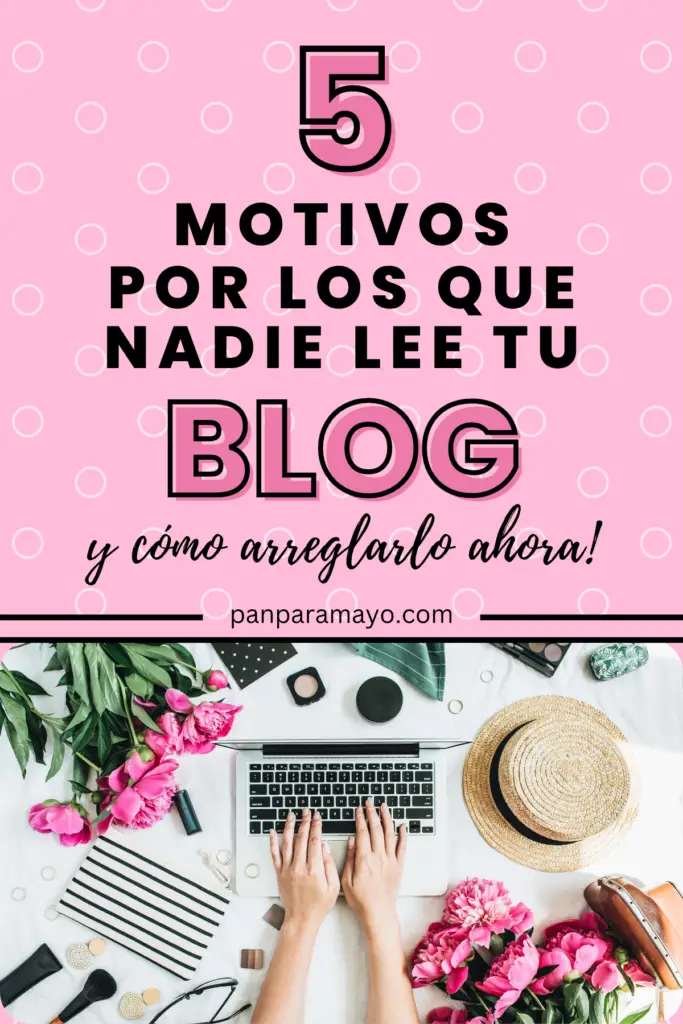 5 motivos por los que nadie lee tu blog y como arreglarlo ahora