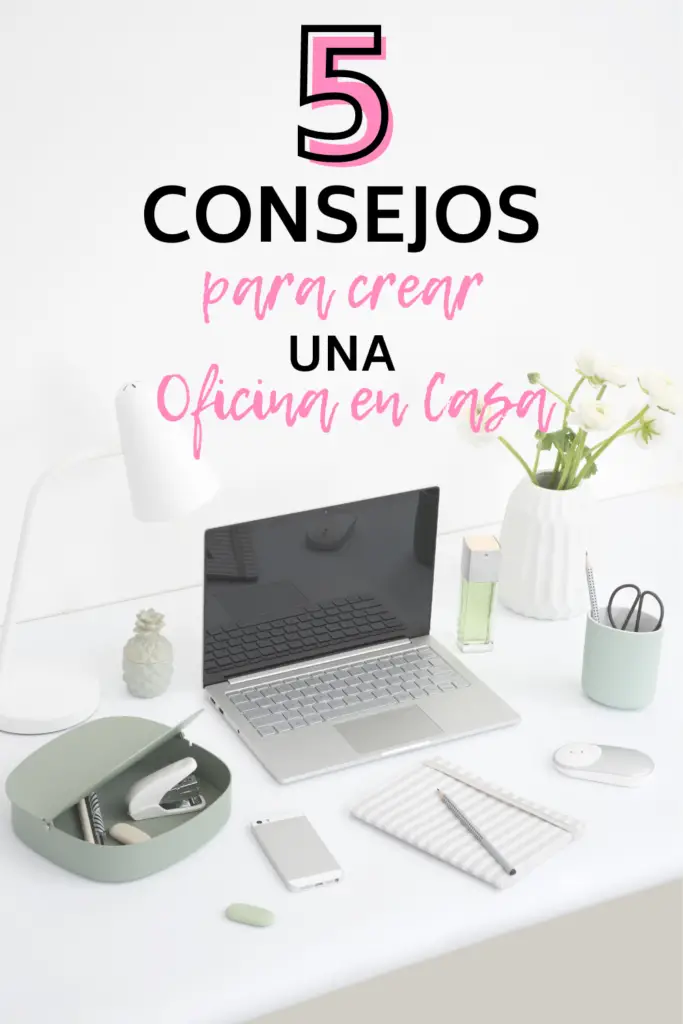 5 consejos para crear una oficina en casa