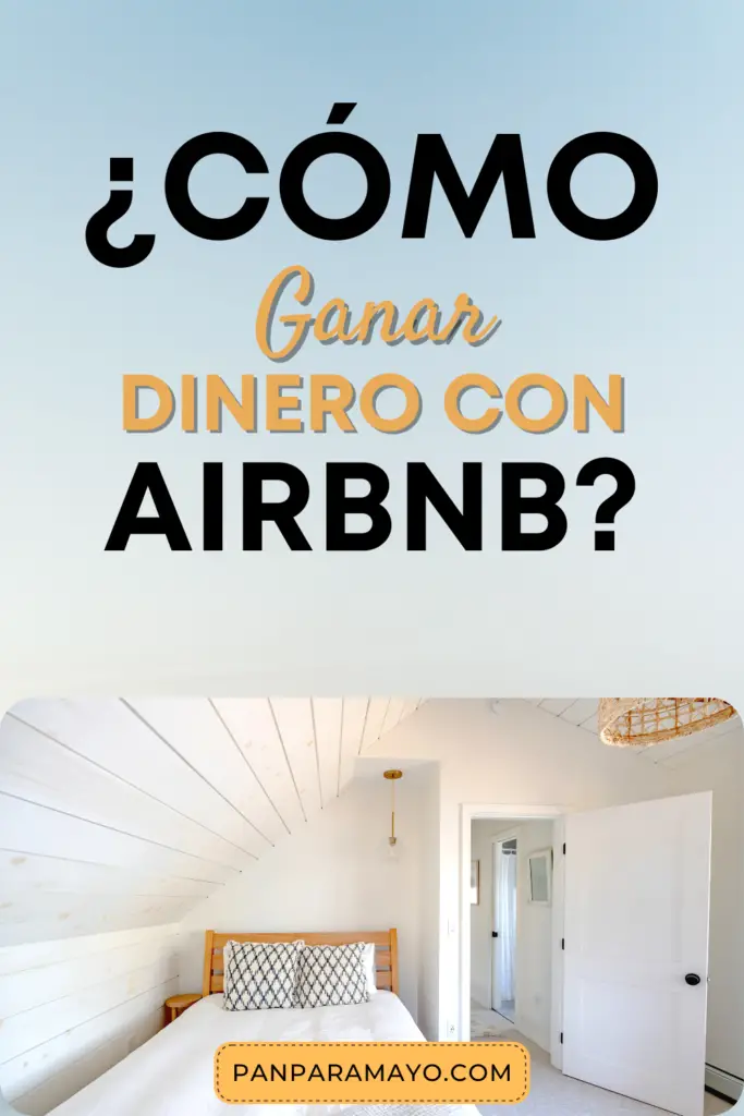 como ganar dinero con airbnb