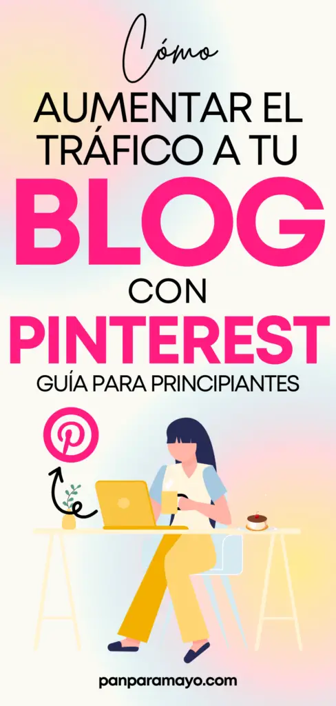 Como aumentar el trafico a tu blog con pinterest