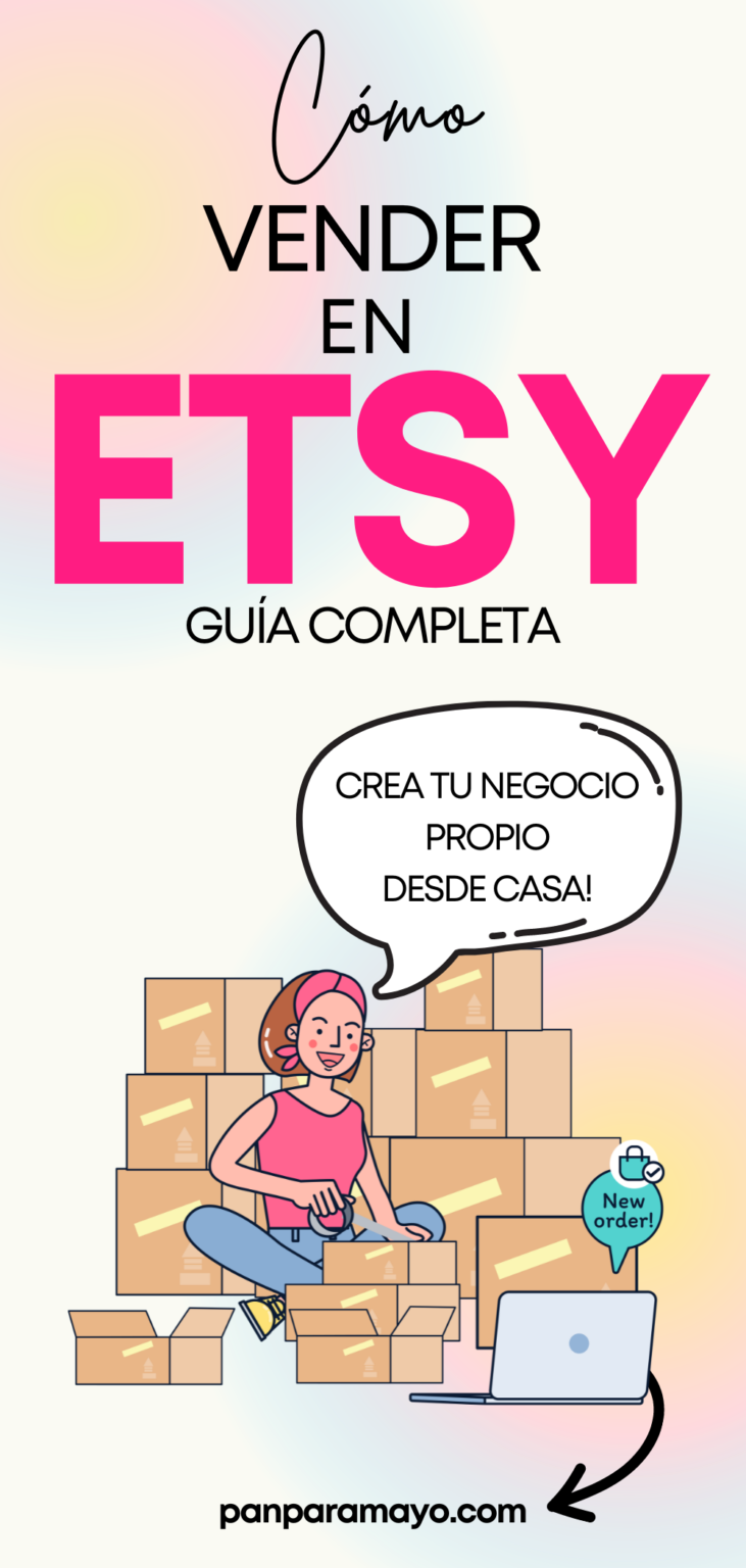 Como Vender En Etsy Gu A Completa Pan Para Mayo